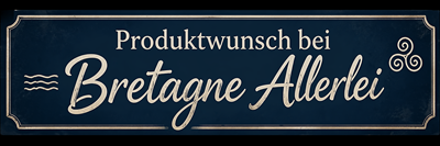 Produktwunsch