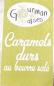 Preview: Caramelbonbons mit gesalzene Butter 150 gr